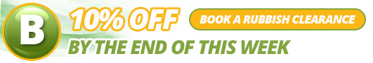 Best Rubbish Removal Service Deals for London Customers - 10% OFF by The End of The Week. London customers rubbish removal service offer book by the end of the week